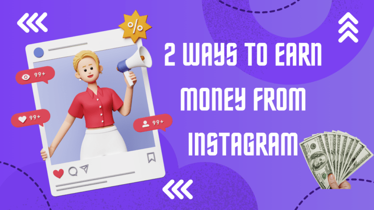 2-Ways-To-Earn-Money-From-Instagram_20241214_122351_0000.png
